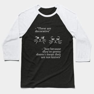 Feline Dialogues 7 Baseball T-Shirt